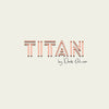 Titan by Denis Ochoa 